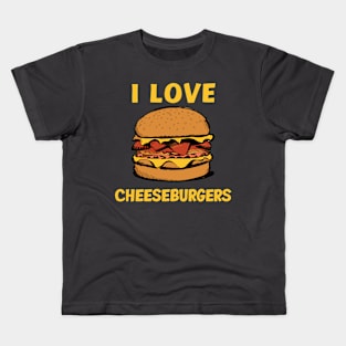 I Love Cheeseburgers Design Kids T-Shirt